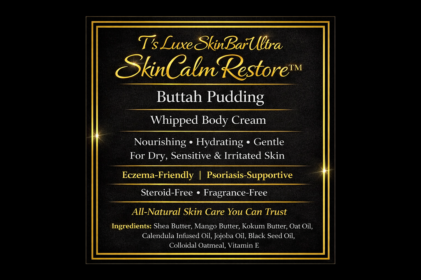 Skin Calm Restore Buttah Pudding
